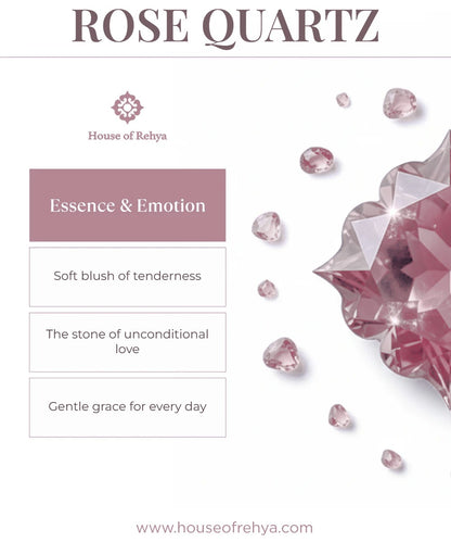 Rose Quartz - Essence & Emotion
